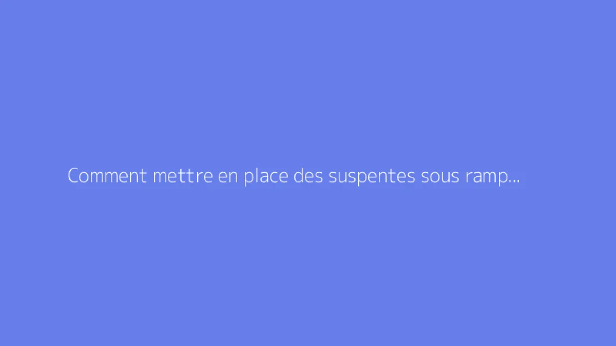 Comment mettre en place des suspentes sous rampant dans un grenier