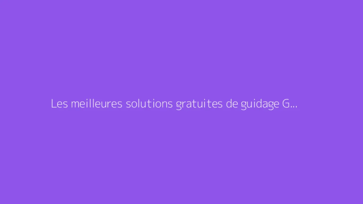 Les meilleures solutions gratuites de guidage GPS pour l’agriculture