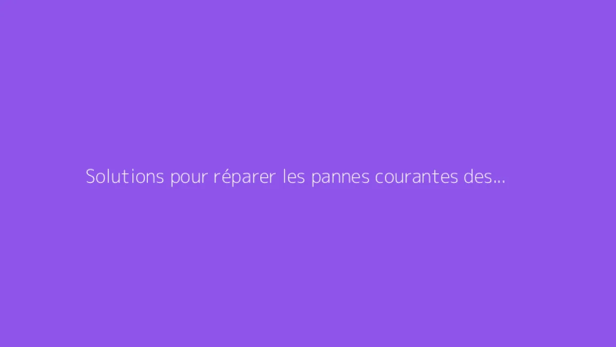 Solutions pour réparer les pannes courantes des parasols
